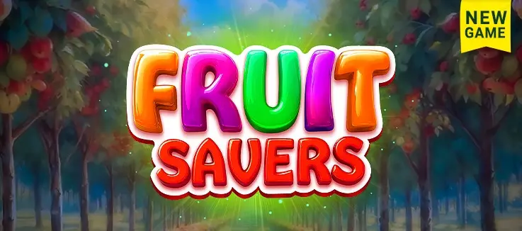 New Game: Fruit Savers