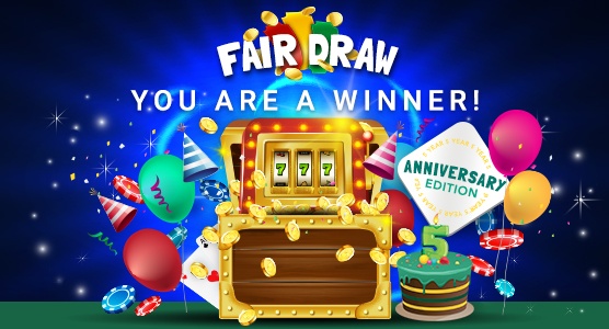 03_EmailHeader_556x300_FairDrawAnniversary 5-Year Anniversary - Fair Go Casino
